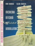 Cumpara ieftin Medicina Interna De Ambulator - Ioan Branea, Silvia Mancas