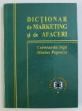 DICTIONAR DE MARKETING SI DE AFACERI de CONSTANTIN NITA si MARIUS POPESCU , 1999