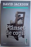 PLANSET DE COPIL de DAVID JACKSON , 2016