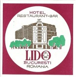 A4458N Etichetă Hotel Restaurant Bar Lido, București, Rom&acirc;nia, perioada comunistă