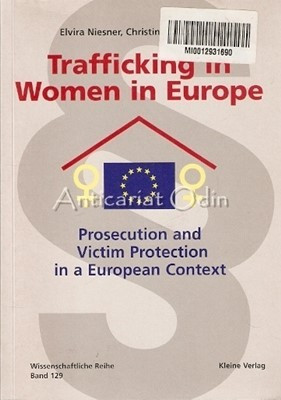 Trafficking In Women In Europe - Elvira Niesner, Christina Jones foto