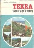 Terra. Izvor de viata si bogatii - Claudiu Giurcaneanu