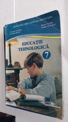 EDUCATIE TEHNOLOGICA CLASA A VII A NEAMTU ,RUSU,SANDU , HALBAC foto
