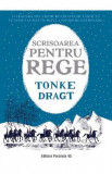 Scrisoarea pentru rege - Tonke Dragt