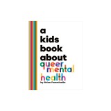 A Kids Book about Queer Mental Health