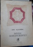 IMNELE MARAMURESULUI - IOAN ALEXANDRU