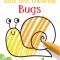 Little First Colouring Bugs