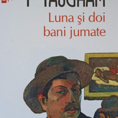 LUNA SI DOI BANI JUMATE-W. SOMERSET MAUGHAM