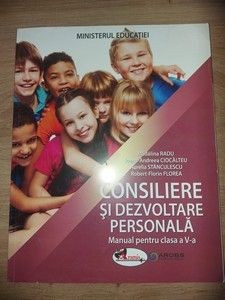 Consiliere si dezvoltare personala. Manual pentru clasa a 5-a - Madalina Radu, Ioana-Andreea Ciocalteu foto