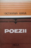Poezii Octavian Goga - Editura Facla, 1984, 380 pagini - Carte beletristica, limba romana