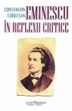 Eminescu in reflexii critice - Constatin Cublesan