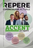Repere curriculare actuale. Revistă metodico-științifică pentru &icirc;nvățăm&acirc;ntul preuniversitar. Numărul 1/2024
