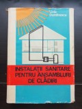 Instalații sanitare pentru ansambluri de clădiri - Liviu Dumitrescu (1980)