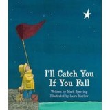 I&#039;ll catch you if you fall