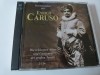 ORELE DE AUR - Enrico Caruso - 2 cd