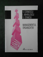 V. CORNESCU - MANAGEMENTUL ORGANIZATIEI foto