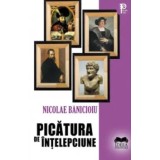 Picatura de intelepciune/Nicolae Banicioiu