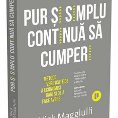 Pur și simplu continuă să cumperi - Paperback brosat - Nick Maggiulli - Publica