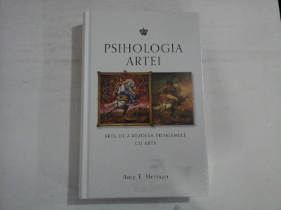PSIHOLOGIA ARTEI - AMY E. HERMAN foto