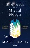 Biblioteca de la miezul nopții - Matt Haig