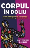 Corpul in doliu - Ce simte corpul tau cand treci printr-o pierdere si cum sa te reechilibrezi pentru o noua realitate, Herald