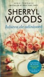 Sherryl Woods - Iubirea de odinioara