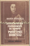 Interferente Romanesti In Opera Marthei Bibescu - Maria Braescu