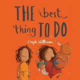 The Best Thing to Do