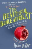 Beautiful Bureaucrat | Helen Phillips