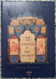 12 luptatori si eroi adevarati - Florina Jinga// ilustratii Andrei Rosetti