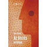 Az &ouml;nz&eacute;s er&eacute;nye - Ayn Rand