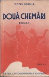 Octav Dessila - Doua chemari (Vol. II)
