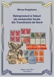 Reimpresiuni si falsuri ale emisiunilor locale din Transilvania de Nord