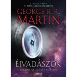 &Eacute;jvad&aacute;szok - George R. R. Martin