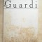 Andrei Plesu &ndash; Guardi (Editura Meridiane, 1981)