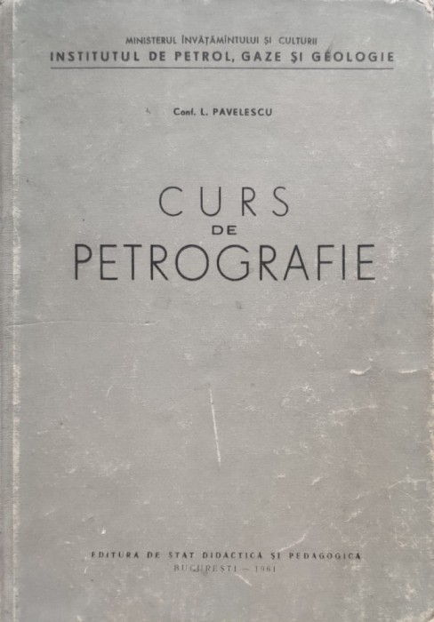 Curs De Petrografie - L. Pavelescu , E100