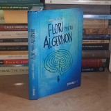 DANIEL KEYES - FLORI PENTRU ALGERNON ( SF ) , 2013 ( CARTONATA ) *