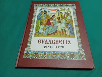 EVANGHELIA PENTRU COPII * PAROHIA ORTODOXĂ SFINȚII TREI IERARHI/ 2008 *12 foto