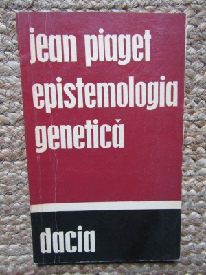 EPISTEMOLOGIA GENETICA- JEAN PIAGET foto