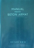 Manual pentru beton armat AGIR1947 - Cristea Niculescu