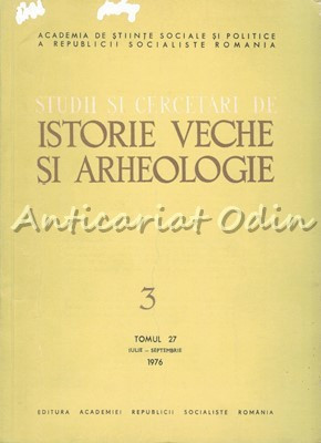 Studii Si Cercetari De Istorie Veche Si Arheologie III