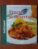 Cumpara ieftin Fructe si deserturi