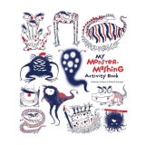 Carte de Activitati My Monster-Mashing Book pentru Copii, Varsta 9-12 ani