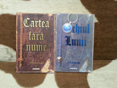 CARTEA FARA NUME/OCHIUL LUNII-ANONYMOUS (2 VOL) foto