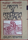 Arta si perceptia vizuala - Rudolf Arnheim (1979)