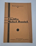 Carte veche 1933 Mihail Romascanu Zarafia Michel Daniel