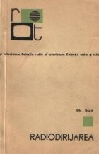 Radiodirijarea (Editie 1967) foto