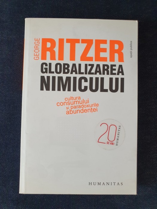 Globalizarea nimicului &ndash; George Ritzer
