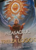 PREASACRUL AL TREILEA LOGOS SAMAEL AUN WEOR