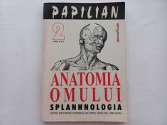 VICTOR PAPILIAN - ANATOMIA OMULUI. VOL. II. SPLANHNOLOGIA. Ediția a X-a